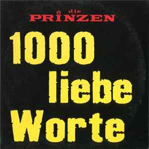 Die Prinzen - 1000 Liebe Worte FLAC