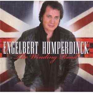 Engelbert Humperdinck - The Winding Road FLAC