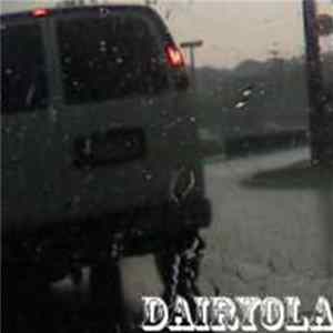 Dairyola - Rainy Day FLAC
