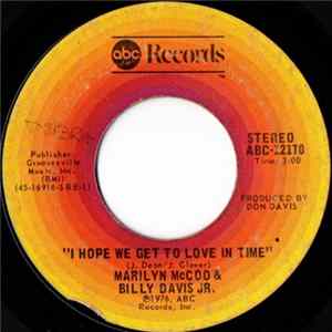 Marilyn McCoo & Billy Davis Jr. - I Hope We Get To Love In Time / I'm So Glad I Found You FLAC