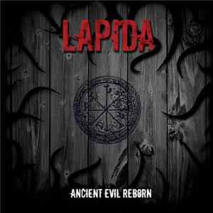 Lapida - Ancient Evil Reborn FLAC