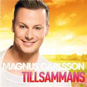 Magnus Carlsson - Tillsammans FLAC