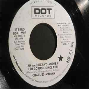 Charles Ashman - An American's Answer (To Gordon Sinclair) / The Middle Class Is In The Middle Row FLAC