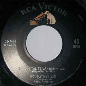 Miguelito Valdés - Que Tal Te Va-Bolero Sun FLAC