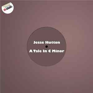 Jesse Hutton - A Tale In C Minor FLAC