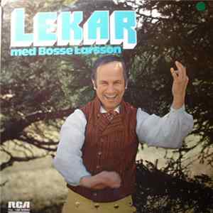 Bosse Larsson - Lekar FLAC