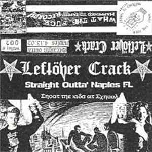 Leftöver Crack - Straight Outta' Naples FL. FLAC