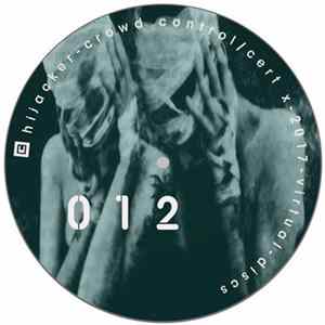 Hijacker - Crowd Control FLAC