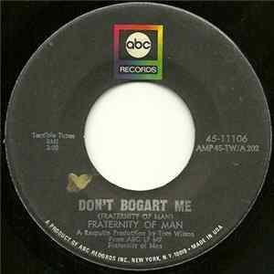 Fraternity Of Man - Don't Bogart Me / Wispy Paisley Skies FLAC