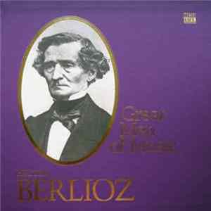 Hector Berlioz - Great Men Of Music FLAC