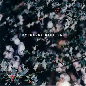 Kvedarkvintetten - Julesong FLAC