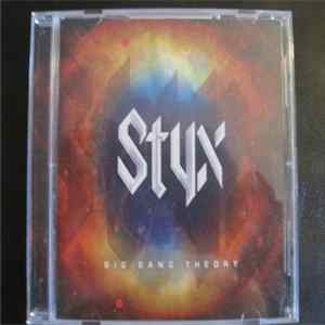Styx - Big Bang Theory FLAC