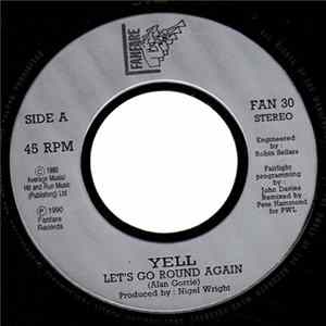 Yell! - Let's Go Round Again FLAC