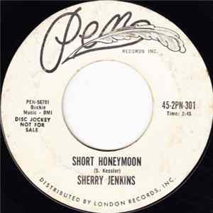 Sherry Jenkins - Short Honeymoon / Hey, Little Soldier FLAC