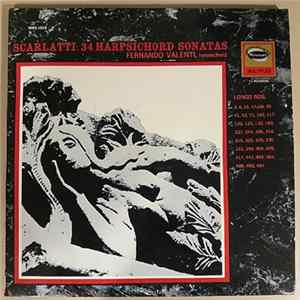Scarlatti - Fernando Valenti - 34 Harpsichord Sonatas FLAC