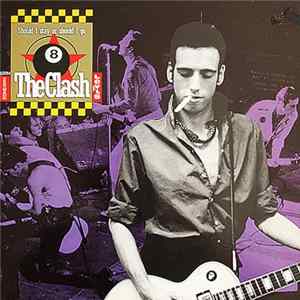 The Clash / Big Audio Dynamite II - Should I Stay Or Should I Go / Rush FLAC