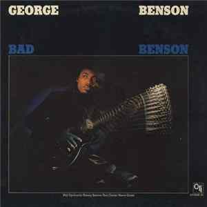 George Benson - Bad Benson FLAC