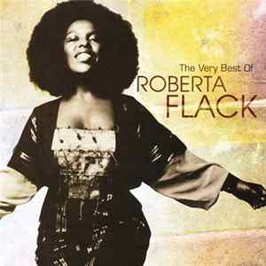 Roberta Flack - The Very Best Of Roberta Flack FLAC