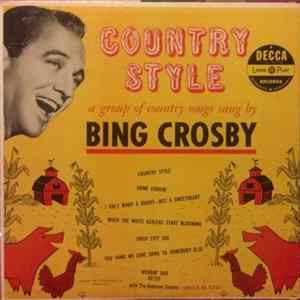 Bing Crosby - Country Style FLAC