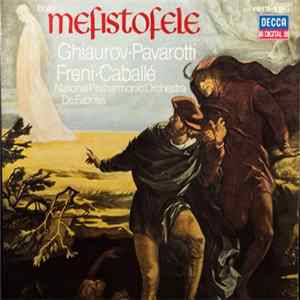 Boito, Ghiaurov, Pavarotti, Freni, Caballé, National Philharmonic Orchestra, De Fabritiis - Mefistofele FLAC