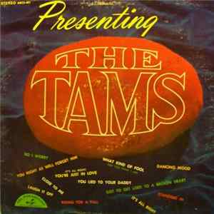 The Tams - Presenting FLAC