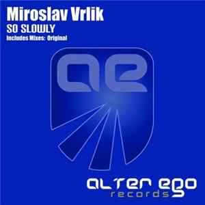 Miroslav Vrlik - So Slowly FLAC