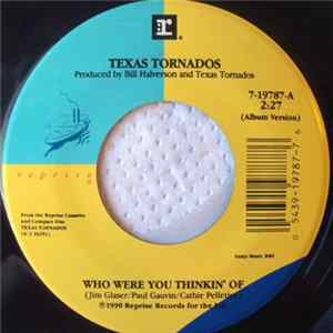 Texas Tornados - Who Were You Thinkin' Of FLAC