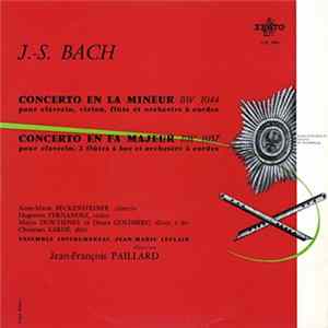 J. S. Bach, Anne-Marie Beckensteiner, Huguette Fernandez, Mario Duschenes, Dvora Goldberg, Christian Lardé, Ensemble Instrumental Jean-Marie Leclair, Jean-François Paillard - Concerto En La Mineur Bw 1044 & Concerto En Fa Majeur Bw 1057 FLAC