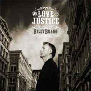 Billy Bragg - Mr Love & Justice FLAC