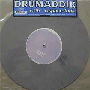 Drumaddik - Tilt / Space Funk FLAC