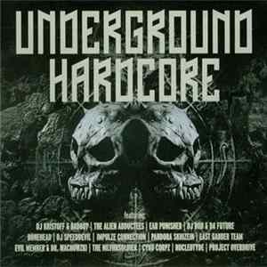 Various - Underground Hardcore FLAC