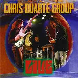 Chris Duarte Group - Live FLAC