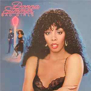 Donna Summer - Bad Girls FLAC