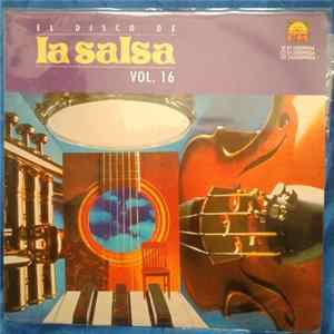 Various - El Disco De La Salsa Vol. 16 FLAC