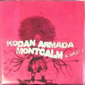 Kodan Armada / Montcalm - A Split 7" FLAC
