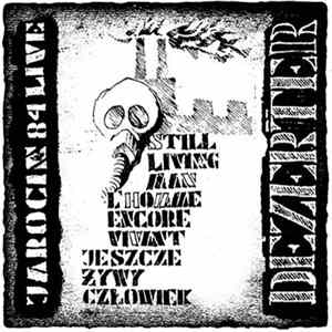 Dezerter - Jeszcze Żywy Człowiek FLAC