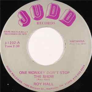 Roy Hall - One Monkey Don't Stop The Show FLAC