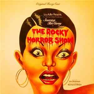 Various - The Rocky Horror Show (Starring Tim Curry And The Original Roxy Cast) FLAC