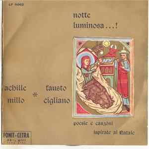 Achille Millo - Notte Luminosa....! FLAC