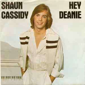 Shaun Cassidy - Hey Deanie FLAC