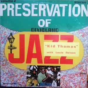 Kid Thomas With Louis Nelson - Preservation Of Dixieland Jazz Volume 2 FLAC