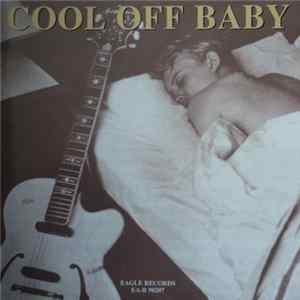 Various - Cool Off Baby FLAC