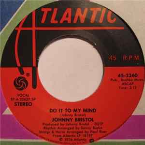 Johnny Bristol - Do It To My Mind FLAC