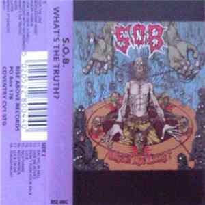 S.O.B. - What's The Truth? FLAC