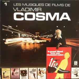 Vladimir Cosma - Les Musiques De Films De Vladimir Cosma - Vol. 1 FLAC