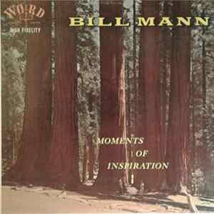 Bill Mann - Moments Of Inspiration FLAC