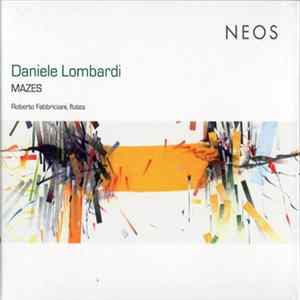 Daniele Lombardi - Roberto Fabbriciani - Mazes FLAC