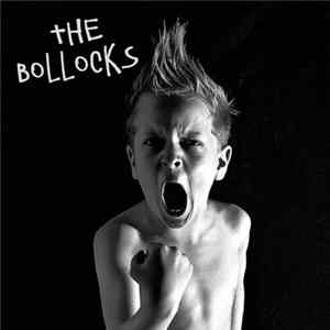Bollocks - Bollocks FLAC
