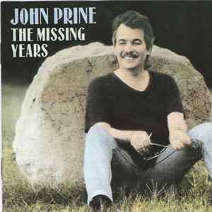John Prine - The Missing Years FLAC