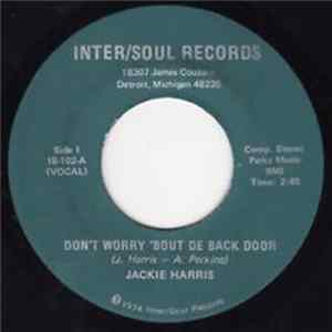 Jackie Harris - Don't Worry 'Bout De Back Door FLAC